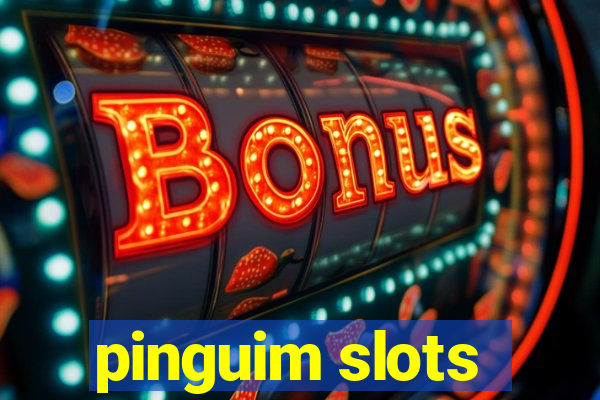 pinguim slots